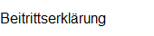Beitrittserkl�rung