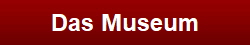 Das Museum