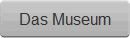 Das Museum
