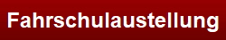 Fahrschulausstellung
