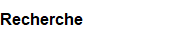 Recherche