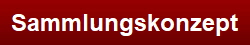 Sammlungskonzept